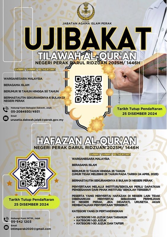 Ujibakat Tilawah dan Hafazan Al Quran Sempena Majlis Tilawah Dan Hafazan Al-Quran Negeri Perak Darul Ridzuan Tahun 1446H/2025M