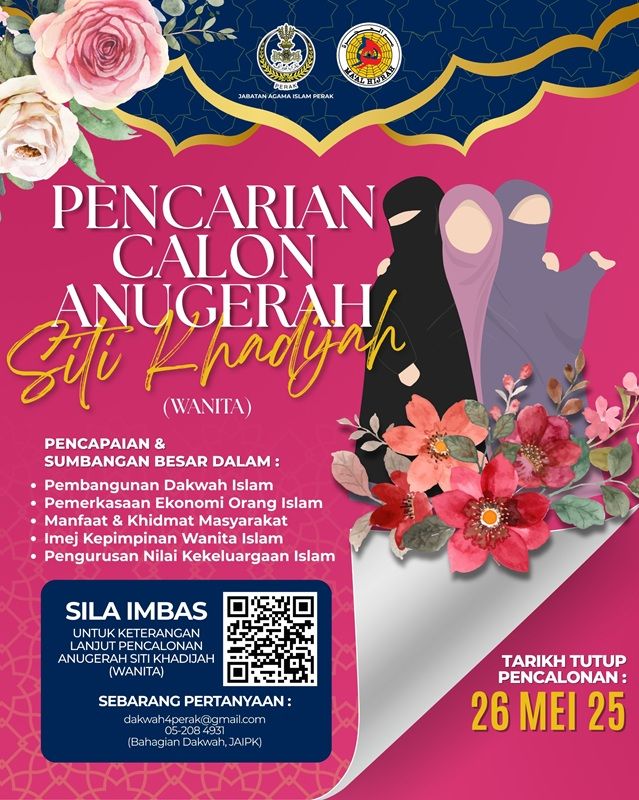 PENCALONAN ANUGERAH SITI KHADIJAH (WANITA) SEMPENA SAMBUTAN MAAL HIJRAH 1447H / 2025M NEGERI PERAK DARUL RIDZUAN