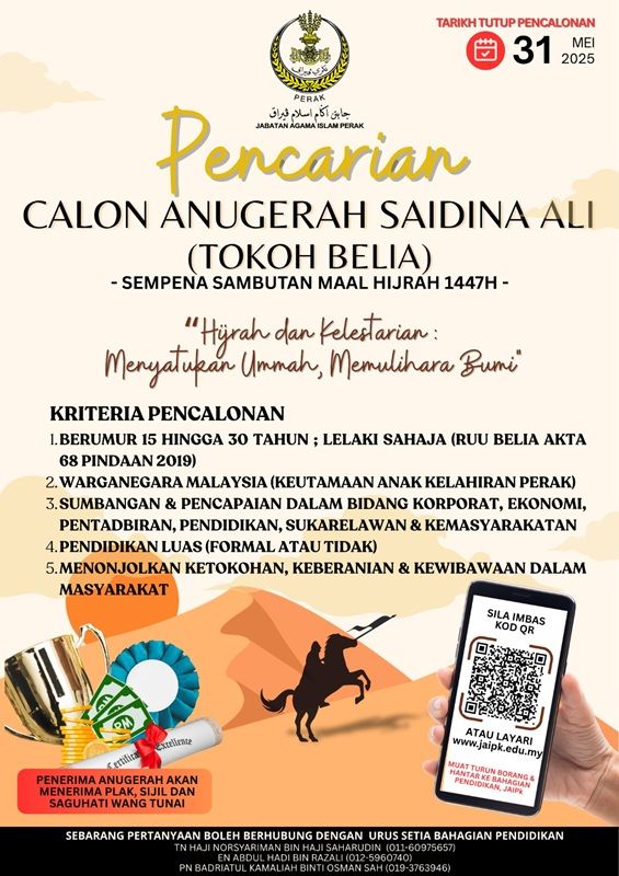 PENCALONAN ANUGERAH SAIDINA ALI (TOKOH BELIA) SEMPENA SAMBUTAN MAAL HIJRAH 1447H / 2025M